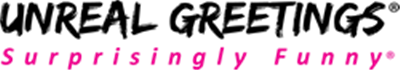 Unreal Greetings